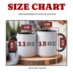 Size chart graphic for accent mugs showing two white mugs with black rims and handles on a wooden tray.